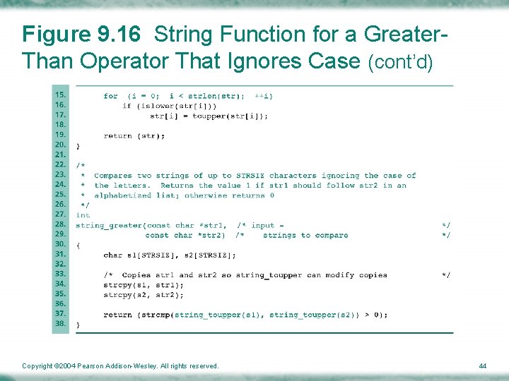 Figure 9. 16 String Function for a Greater. Than Operator That Ignores Case (cont’d)