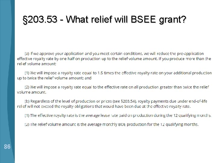 § 203. 53 - What relief will BSEE grant? 86 