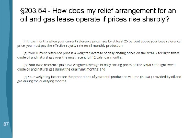 § 203. 54 - How does my relief arrangement for an oil and gas