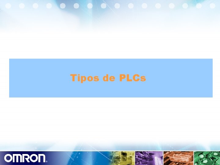 Tipos de PLCs 