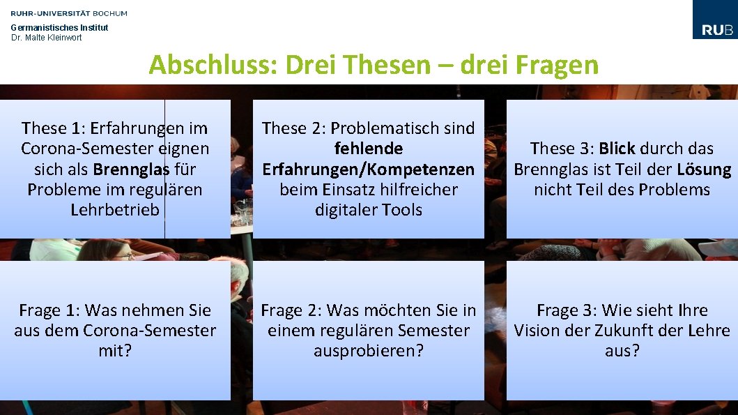 Germanistisches Institut Dr. Malte Kleinwort Abschluss: Drei Thesen – drei Fragen These 1: Erfahrungen Germanistisches Institut Dr. Malte Kleinwort Abschluss: Drei Thesen – drei Fragen These 1: Erfahrungen