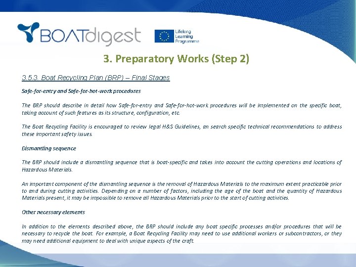 3. Preparatory Works (Step 2) 3. 5. 3. Boat Recycling Plan (BRP) – Final
