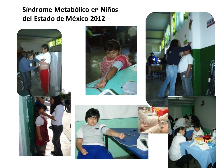 Síndrome Metabólico en Niños del Estado de México 2012 