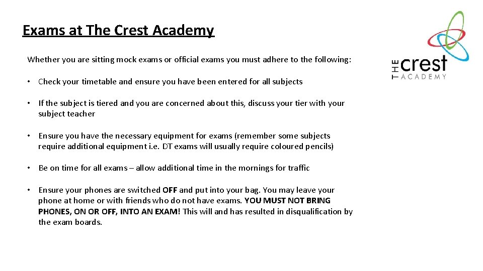Exams at The Crest Academy Whether you are sitting mock exams or official exams