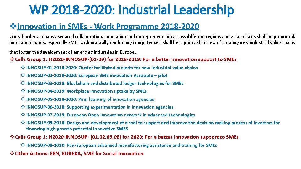 WP 2018 -2020: Industrial Leadership v. Innovation in SMEs - Work Programme 2018 -2020