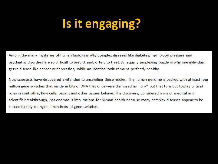 Is it engaging? 