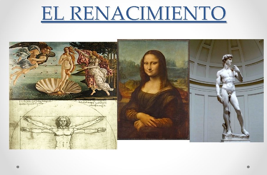 EL RENACIMIENTO 