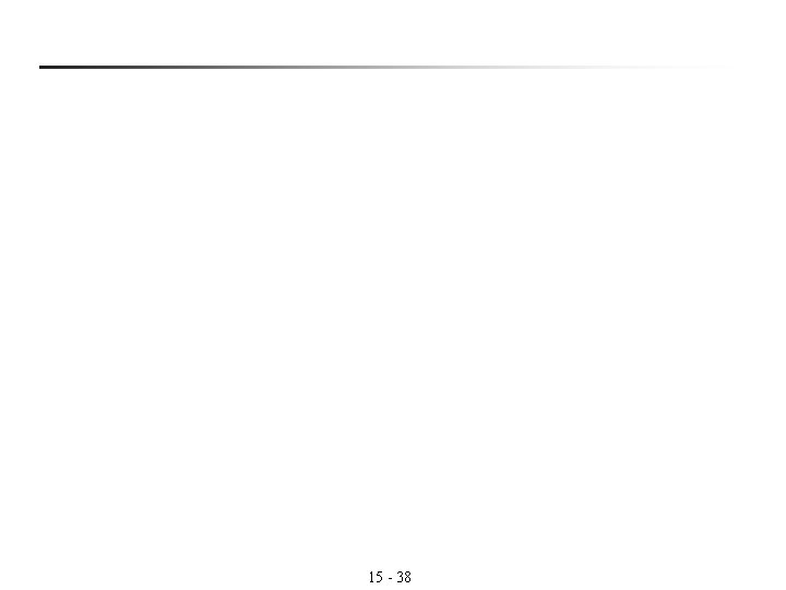 15 - 38 15 - 38