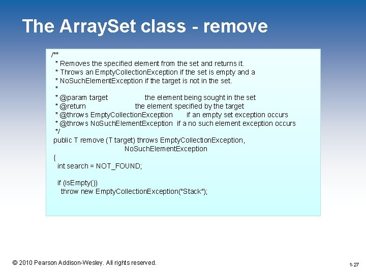 The Array. Set class - remove /** * Removes the specified element from the