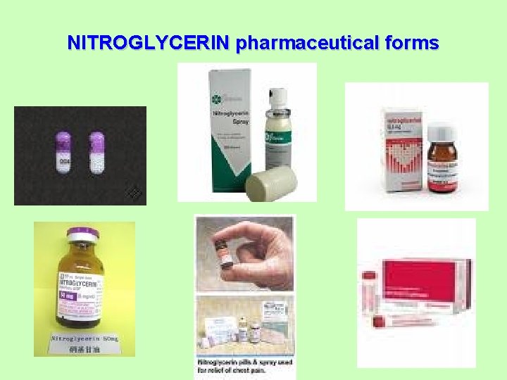 NITROGLYCERIN pharmaceutical forms 