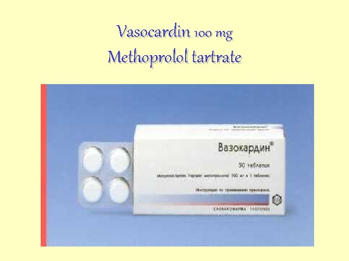 Vasocardin 100 mg Methoprolol tartrate 