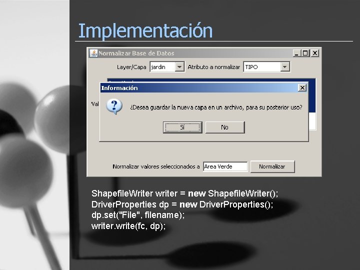 Implementación Shapefile. Writer writer = new Shapefile. Writer(); Driver. Properties dp = new Driver.