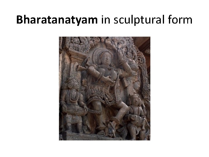 Bharatanatyam in sculptural form 