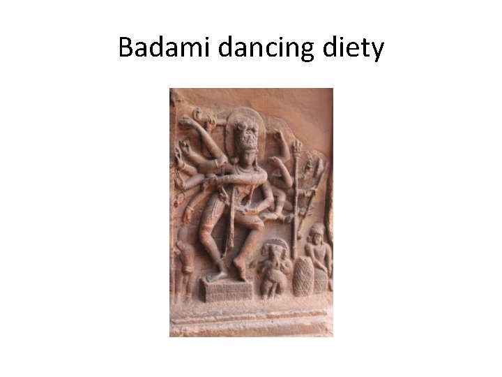 Badami dancing diety 