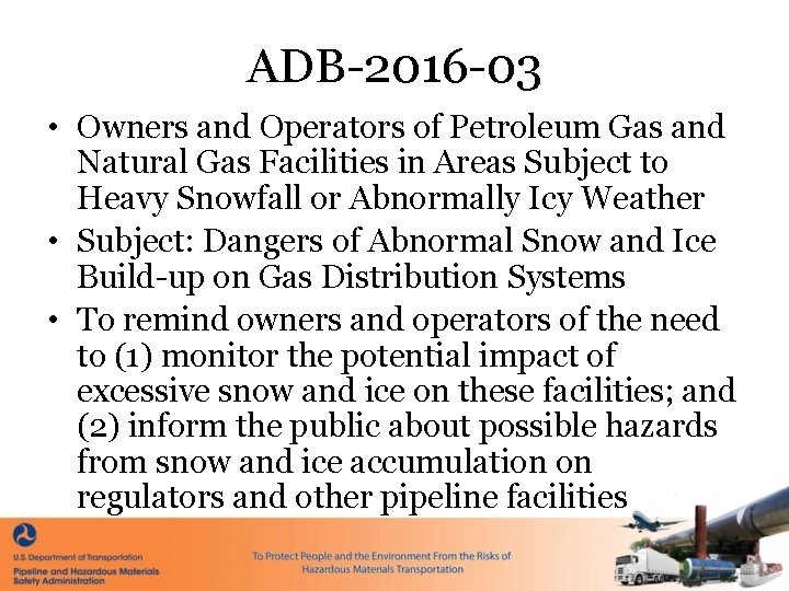 ADB-2016 -03 • Owners and Operators of Petroleum Gas and Natural Gas Facilities in