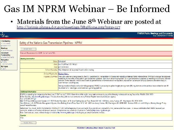 Gas IM NPRM Webinar – Be Informed • Materials from the June 8 th