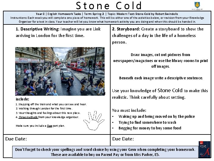 Stone Cold Year 8 | English Homework Tasks | Term: Spring 2 | Topic:
