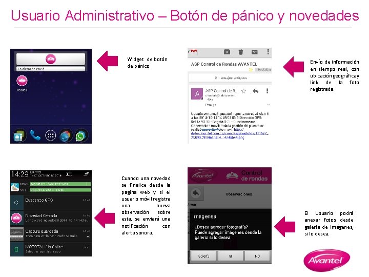 Usuario Administrativo – Botón de pánico y novedades Widget de botón de pánico Cuando Usuario Administrativo – Botón de pánico y novedades Widget de botón de pánico Cuando