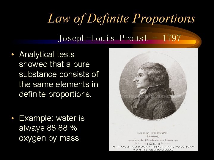 Law of Definite Proportions Joseph-Louis Proust - 1797 • Analytical tests showed that a