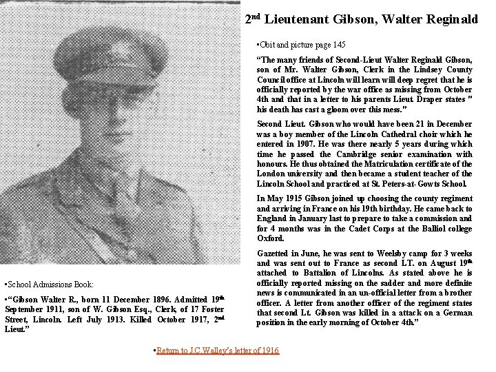 2 nd Lieutenant Gibson, Walter Reginald • Obit and picture page 145 “The many