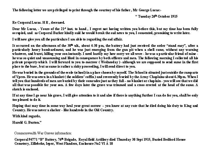 The following letter we are privileged to print through the courtesy of his father