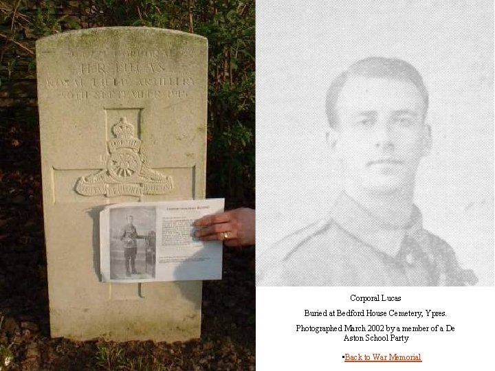 Corporal Lucas Buried at Bedford House Cemetery, Ypres. Photographed March 2002 by a member