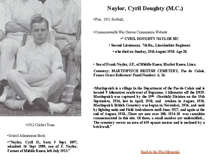 Naylor, Cyril Doughty (M. C. ) • Plus. . 1911 football, • Commonwealth War