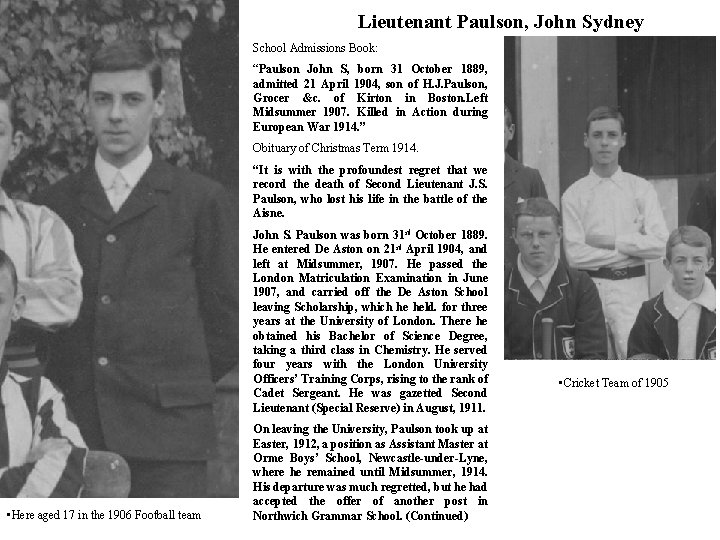 Lieutenant Paulson, John Sydney School Admissions Book: “Paulson John S, born 31 October 1889,