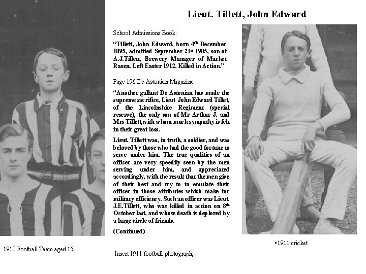 Lieut. Tillett, John Edward School Admissions Book: “Tillett, John Edward, born 4 th December