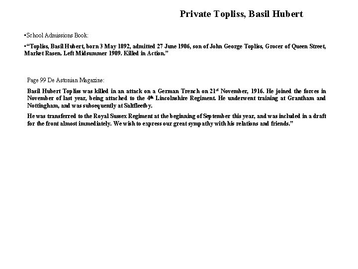 Private Topliss, Basil Hubert • School Admissions Book: • “Topliss, Basil Hubert, born 3