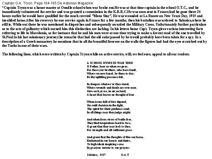 Captain G. A. Tryon Page 164 -165 De Astonian Magazine: “Captain Tryon was a
