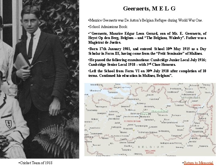 Geeraerts, M E L G • Maurice Geeraerts was De Aston’s Belgian Refugee during