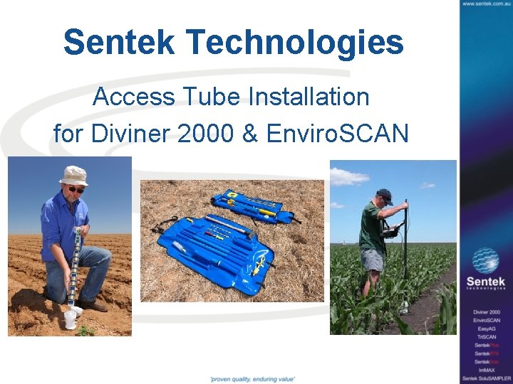 Sentek Technologies Access Tube Installation for Diviner 2000 & Enviro. SCAN 
