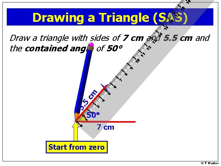 19 18 15 16 17 Drawing a Triangle (SAS) 3 50° 0 1 2
