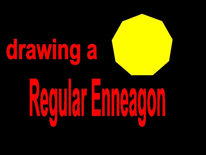 Drawing an Enneagon using a protractor © T Madas 