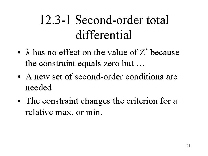 12. 3 -1 Second-order total differential • has no effect on the value of