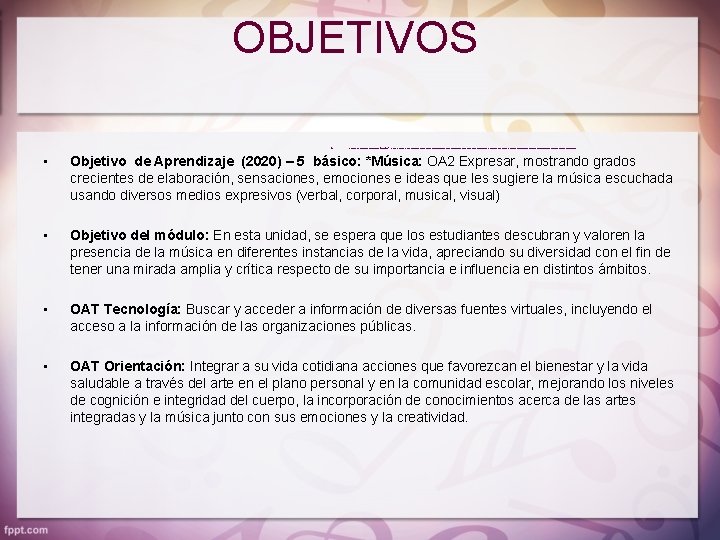 OBJETIVOS » Objetivo de Aprendizaje Priorizados (2020) – 1° medio: * Música: OA 1