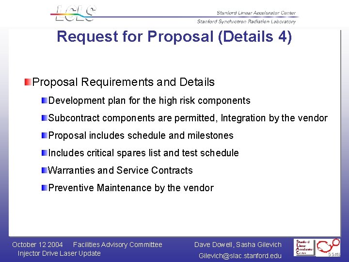 Request for Proposal (Details 4) Proposal Requirements and Details Development plan for the high