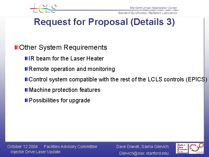 Request for Proposal (Details 3) Other System Requirements IR beam for the Laser Heater