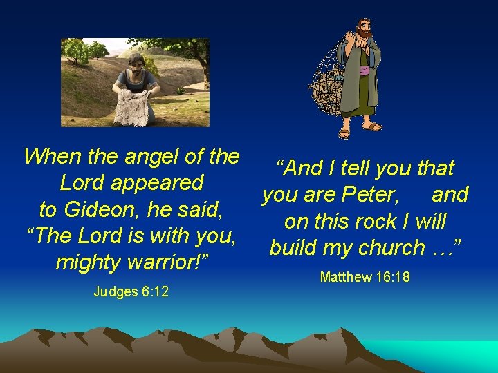 When the angel of the “And I tell you that Lord appeared you are When the angel of the “And I tell you that Lord appeared you are