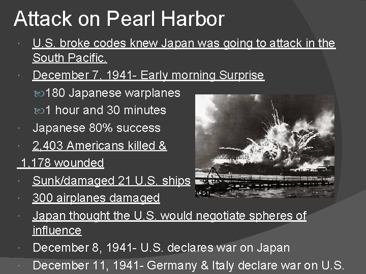 Attack on Pearl Harbor U. S. broke codes knew Japan was going to attack