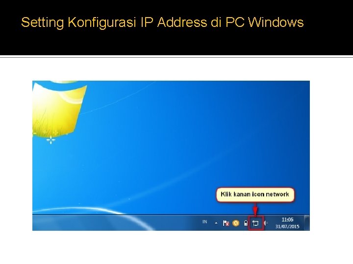 Setting Konfigurasi IP Address di PC Windows 