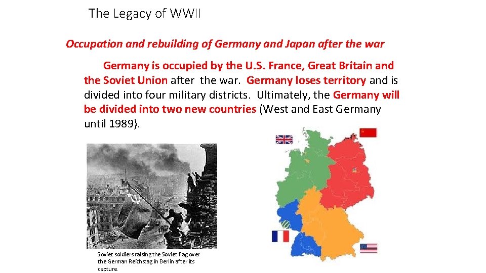 The Legacy of WWII Occupation and rebuilding of Germany and Japan after the war