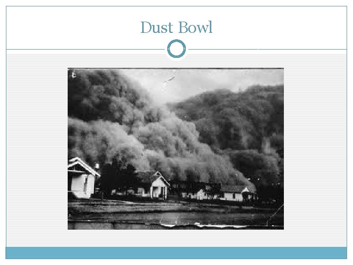 Dust Bowl Dust Bowl