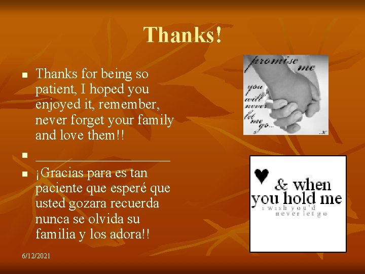 Thanks! n n n Thanks for being so patient, I hoped you enjoyed it,