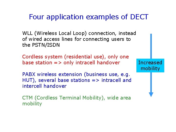 Four application examples of DECT WLL (Wireless Local Loop) connection, instead of wired access