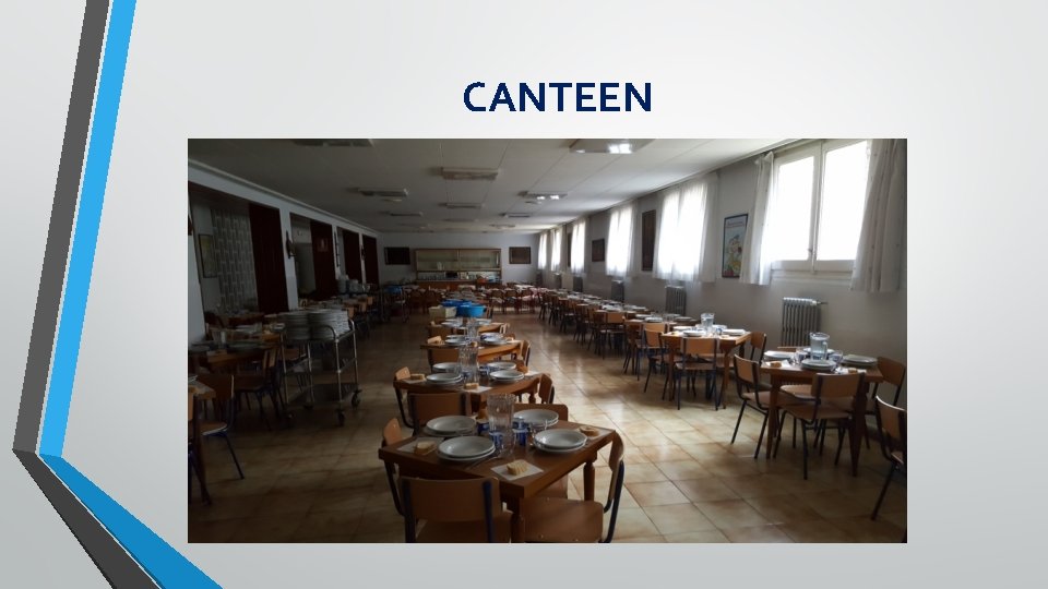 CANTEEN 