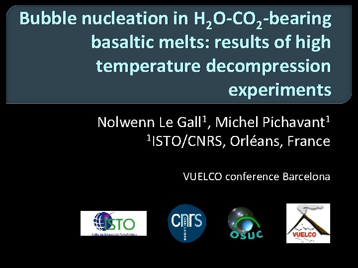 Bubble nucleation in H 2 O-CO 2 -bearing basaltic melts: results of high temperature