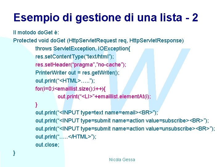 Esempio di gestione di una lista - 2 Il motodo do. Get è: Protected