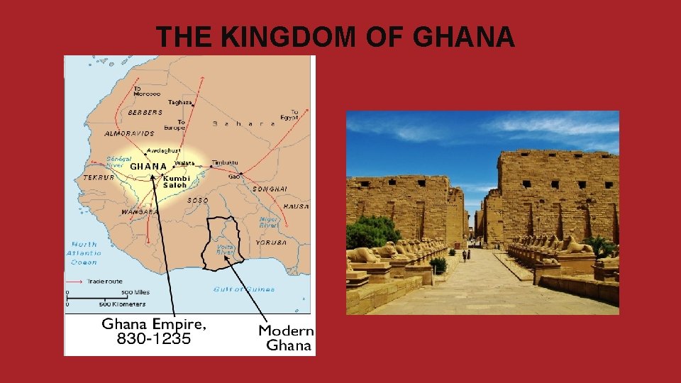 THE KINGDOM OF GHANA 